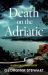 Death on the Adriatic Death on the Adriatic