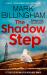 The Shadow Step : The Remarkable Detective Miller Is Back with a Riveting New Mystery