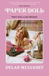 Paper Doll : Notes from a Late Bloomer