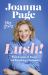 Lush! : My Story - from Swansea to Stacey and Everything in Between: the Hilariously Funny New 2025 Autobiography from Star of Gavin and Stacey, Joanna Page
