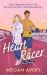 Heart Racer : STEM Meets Sports Romance in This Spicy, Slow-Burn, Nerd/jock, Academic Rivals Rom Com