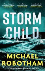 Storm Child : Discover the Smart, Gripping and Emotional Thriller from the No. 1 Bestseller