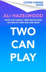 Two Can Play : From the Sunday Times Bestselling Author of Deep End and Mate