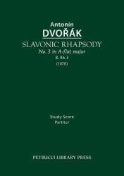 Slavonic Rhapsody No. 3, B. 86. 3 : Study Score