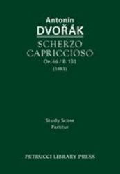 Scherzo Capriccioso, Op. 66 / B. 131 : Study Score