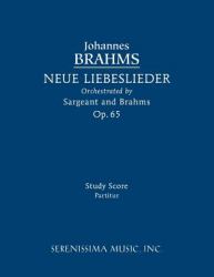 Neue Liebeslieder, Op. 65 : Study Score