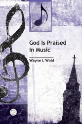 God Is Praised in Music