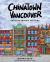 Chinatown Vancouver : An Illustrated History