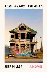 Temporary Palaces : A Novel