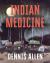 Indian Medicine Indian Medicine