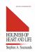 Holiness of Heart and Life Holiness of Heart and Life