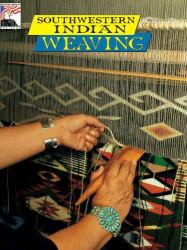 Southwestern Indian Weaving