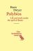 Polybios : Life and Work under the Spell of Rome