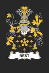 Best : Best Coat of Arms and Family Crest Notebook Journal (6 X 9 - 100 Pages)