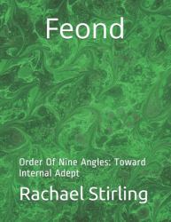 Feond : Order of Nine Angles - Toward Internal Adept