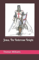 Jesus, the Redcrosse Knight