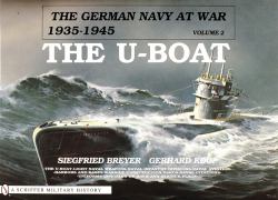 The German Navy at War Vol. 2 : Vol. II the U-Boat