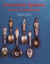 American Spoons : Souvenir and Historical