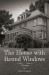 The House with Round Windows : A Memoir