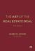 The Art of the Real Estate Deal, Fifth Edition