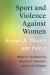 Sport and Violence Against Women : Research, Theory, and Policy