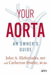 Your Aorta : An Owner's Guide