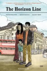 The Horizon Line : An Ethnographic Novel about Migration Between Bangladesh, Italy, and London