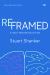 Reframed : A Self-Reg Revolution, Revised Edition
