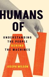 Humans of AI : Understanding the People Behind the Machines