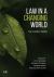 Law in a Changing World : The Climate Crisis