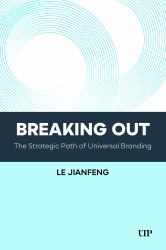 Breaking Out - the Strategic Path of Universal Branding
