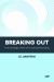 Breaking Out - the Strategic Path of Universal Branding