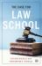 The Case for Law School