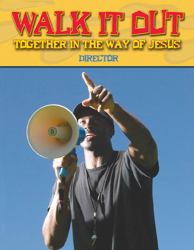 Walk It Out : Together in the Way of Jesus
