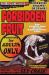 Forbidden Fruit : The Golden Age of the Exploitation Film Forbidden Fruit : The Golden Age of the Exploitation Film