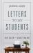 Letters to My Students, Volume 3 : On Life and Doctrine