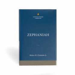 Zephaniah: the Christian Standard Commentary