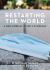 Restarting the World : A New Normal after a Pandemic
