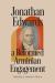 Jonathan Edwards : A Reformed Arminian Engagement