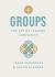 A Short Guide to Groups : The Art of Leading Community