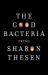 The Good Bacteria