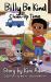 Billy Be Kind : Clean-Up Time