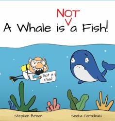 A Whale Is Not a Fish!