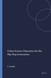 Urban Science Education for the Hip-Hop Generation