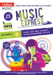 Music Express: Age 8-9 (Book + Download) : Complete Music Scheme for Primary Class Teachers