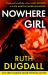 Nowhere Girl Nowhere Girl