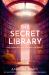 The Secret Library The Secret Library