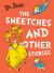 The Sneetches and Other Stories