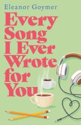 Every Song I Ever Wrote for You