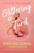 Glittering a Turd : Finding Joy (when It's All Gone Tits Up)